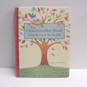 The Grandmother Book by Andy and Susan Hilford Hardcover 2008 NEW